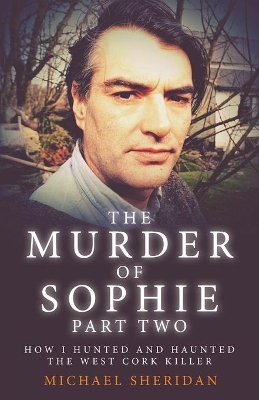 The Murder of Sophie Part 2 book