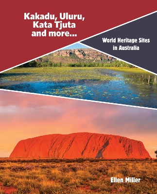 Kakadu, Uluru, Kata Tjuta and more… book