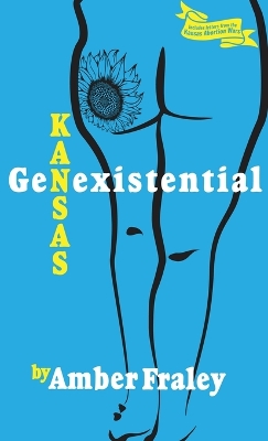 Kansas GenExistential: Essays from the Heartland book