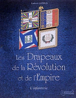 French Infantry Flags 1789-1815 book