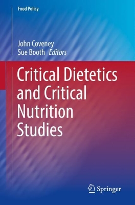 Critical Dietetics and Critical Nutrition Studies book
