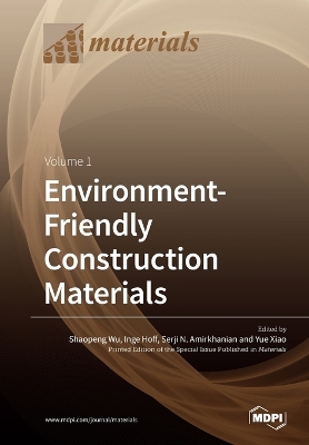 Environment-Friendly Construction Materials: Volume 1 book