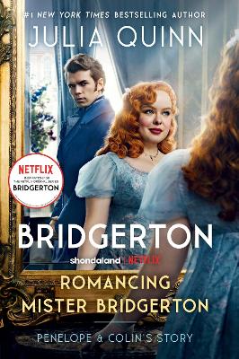 Romancing Mister Bridgerton TV Tie-in by Julia Quinn