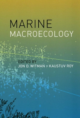 Marine Macroecology by Jon D. Witman