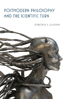 Postmodern Philosophy and the Scientific Turn book