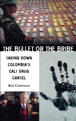 Bullet or the Bribe book