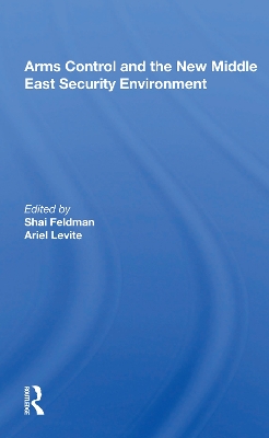 Arms Control And The New Middle East Security Environment book