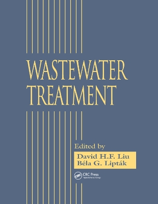 Wastewater Treatment by David H.F. Liu