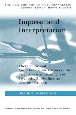 Impasse and Interpretation by Herbert Rosenfeld