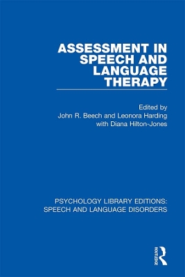 Assessment in Speech and Language Therapy by John R. Beech