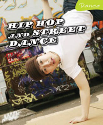 Hip-Hop and Street Dance book