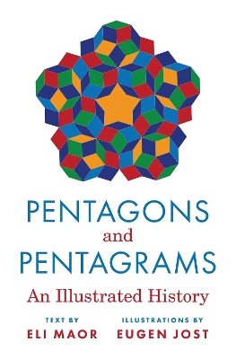 Pentagons and Pentagrams: An Illustrated History book