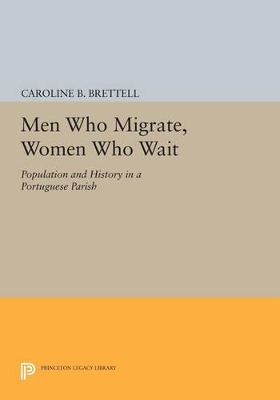 Men Who Migrate, Women Who Wait book