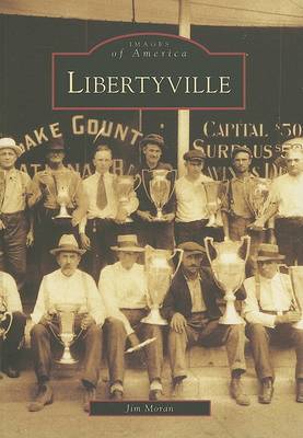 Libertyville by Jim Moran