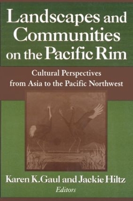 Landscapes and Communities on the Pacific Rim book