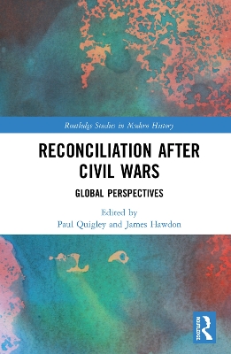 Reconciliation after Civil Wars by Paul Quigley