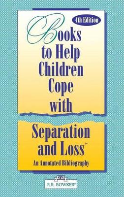 Books to Help a Child Cope with Separation and Loss book