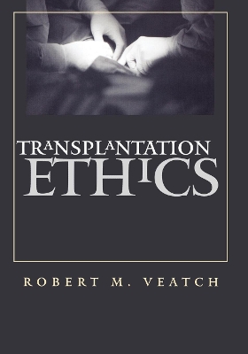 Transplantation Ethics book
