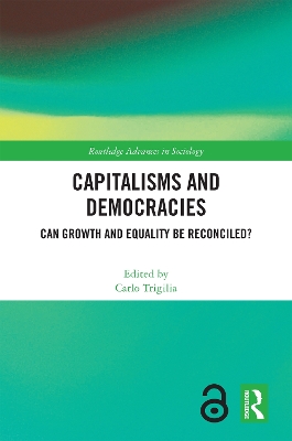 Capitalisms and Democracies: Can Growth and Equality be Reconciled? by Carlo Trigilia