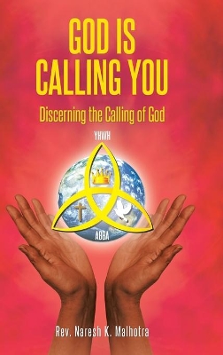 God Is Calling You: Discerning the Calling of God book