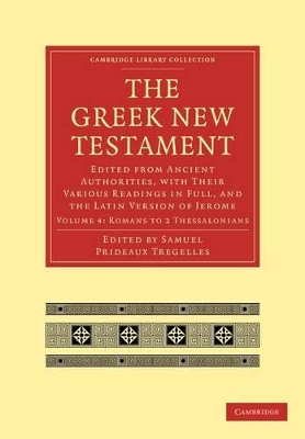 The Greek New Testament by Samuel Prideaux Tregelles