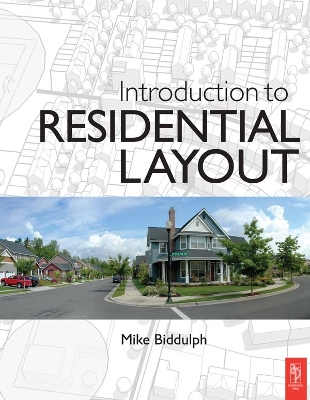 Introduction to Residential Layout by Mike Biddulph