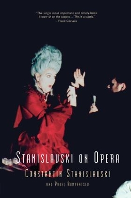 Stanislavski On Opera book
