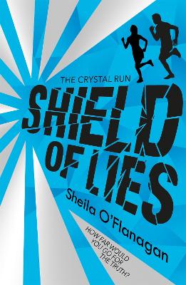 Crystal Run: Shield of Lies book