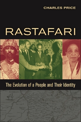 Rastafari: The Evolution of a People and Their Identity book