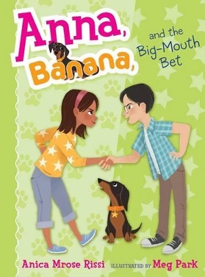 Anna, Banana, and the Big-Mouth Bet book