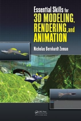 Essential Skills for 3D Modeling, Rendering, and Animation book