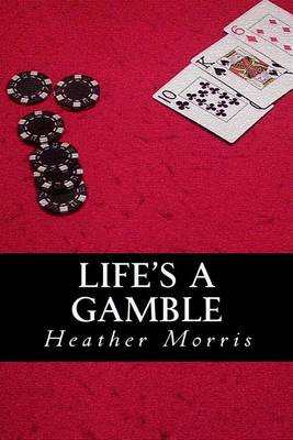 Life's a Gamble book