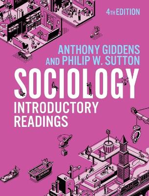Sociology: Introductory Readings by Anthony Giddens