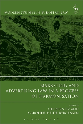 Marketing and Advertising Law in a Process of Harmonisation by Professor Ulf Bernitz