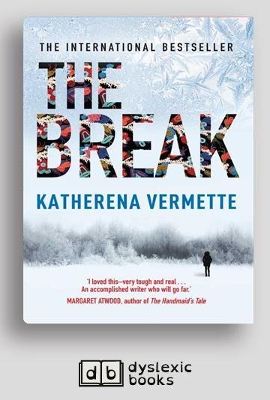 The The Break by Katherena Vermette