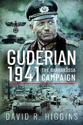 Guderian 1941: The Barbarossa Campaign book