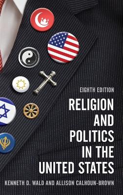 Religion and Politics in the United States book