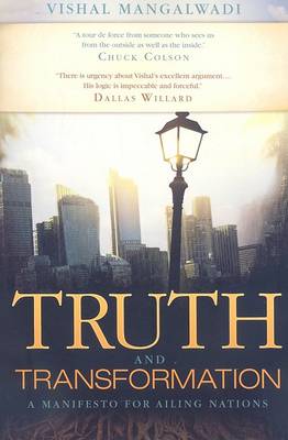 Truth and Transformation: A Manifesto for Ailing Nations book