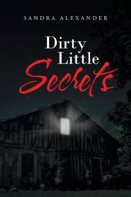 Dirty Little Secrets book