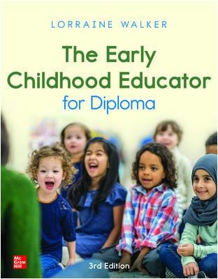 THE EARLY CHILDHOOD EDUCATOR FOR DIPLOMA 3E book