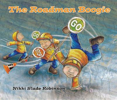 The Roadman Boogie by Nikki Slade Robinson