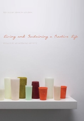 Living and Sustaining a Creative Life book
