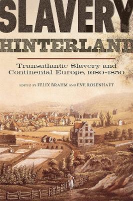 Slavery Hinterland book