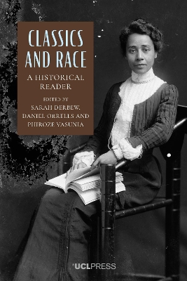 Classics and Race: A Historical Reader book