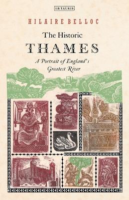 Historic Thames by Hilaire Belloc