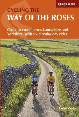 Cycling the Way of the Roses book