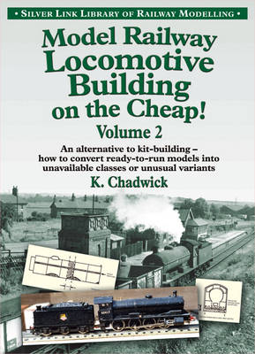 Model Railway Locomotive Building on the Cheap book