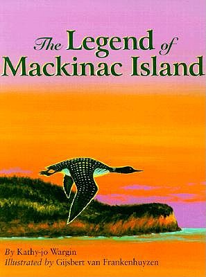 The Legend of Mackinac Island book