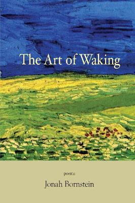 The Art of Waking book