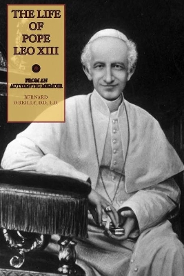 The Life of Pope Leo XIII book